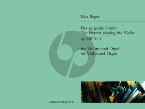 Reger Geigende Eremit Op.128 No.1 Violin-Organ (Ludwig)