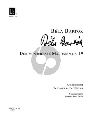 Bartok Wunderbare Mandarin Op.19 Klavierauszug fur zwei Klaviere) (Neuausgabe 2000 Rev. P. Bartok) Nabestellen