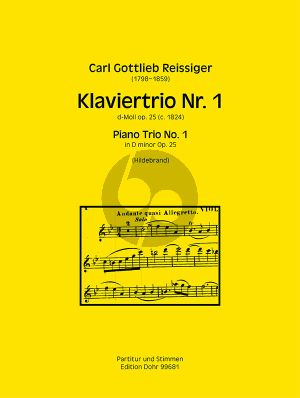 Reissiger Trio No. 1 d-moll Op. 25 Violine-Violoncello und Klavier (Christian Hildebrand)