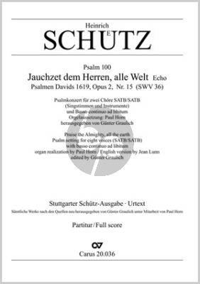 Schutz Jauchzet dem Herren alle Welt SWV 36 (Psalm 100) (SATB/SATB-BC[Organ]) (Organ realization Paul Horn) (Günter Graulich)