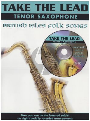 Take the Lead British Isles Folk Songs Tenor Saxophone