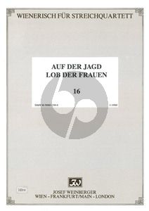 Wienerisch Vol.16 Strauss J.(Sohn) Auf der Jagd Op.373 & Lob der Frauen Op.315 2 Vi.-Va.-Vc. (Stimmen)