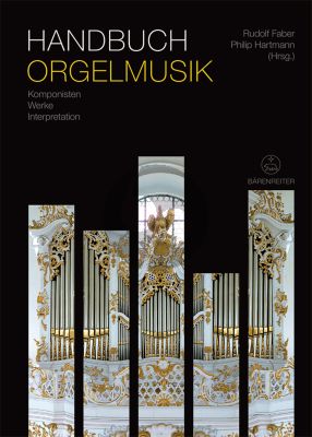 Handbuch Orgelmusik. Komponisten-Werke-interpretation