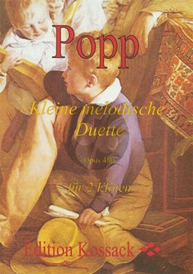Popp Kleine Melodische Duette Op.480 Vol.1 2 Flutes (Grade 2-3) (Widdermann)