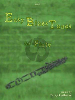 Cathrine Easy Blues Tunes for Flute (Beginner Level)