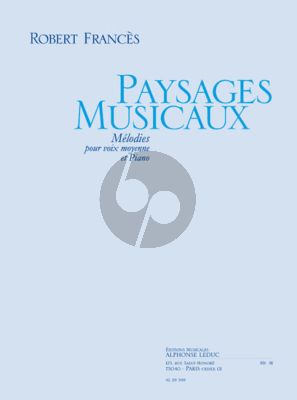 Frances Paysages Musicaux Voix Moyenne et Piano