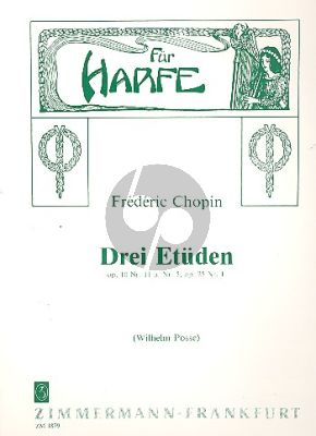 Chopin 3 Etuden Op.10 No.5/11 & Op.25 No.1 Harfe (Wilhelm Posse)
