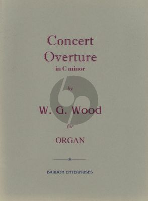 Wood Concert Overture c-minor Organ