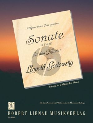 Godowsky Sonate e-moll Klavier (ed. Marc-Andre Roberge)