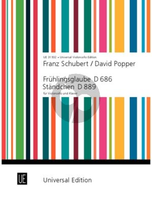 Schubert Fruhlingsglaube-Ständchen Op.20 No.2 D 686 - D 889 fur Violoncello-Klavier (David Popper)