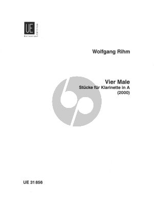 Rihm Vier Male for Clarinet in A (2000)