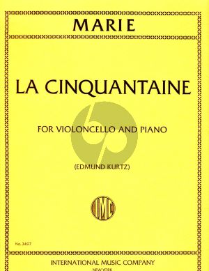 Gabriel-Marie La Cinquantaine Cello-Piano (Edmund Kurtz)