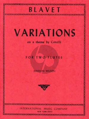 Blavet Variations on a theme by Corelli for 2 Flutes (edited by Ransom Wilson)