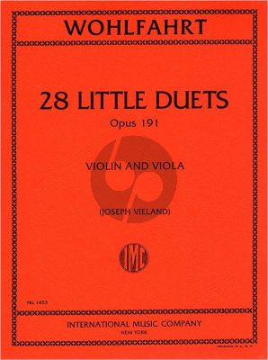 Wohlfahrt 28 Little Duets Op.191 Violin and Viola (Joseph Vieland)
