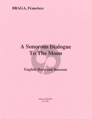 Braga Sonorous Dialogue to the Moon English Horn-Bassoon