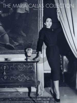 The Maria Callas Collection Piano-Vocal-Guitar (edited by Anna Joyce)