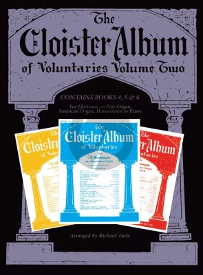 The Cloister Album of Voluntaries Vol.2