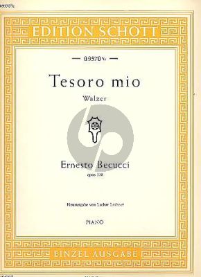 Becucci Tesore Mio D-dur Walzer op.228 Klavier