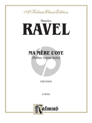 Ravel Ma Mere L'Oye (Mother Goose Suite) for Piano Solo
