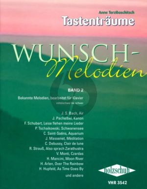 Terzibaschitsch Tastentraume - Wunschmelodien Vol.2 - Bekannte Melodien, bearbeitet fur Klavier (Mittelschwer bis Schwer) (Mittelschwer bis Schwer)