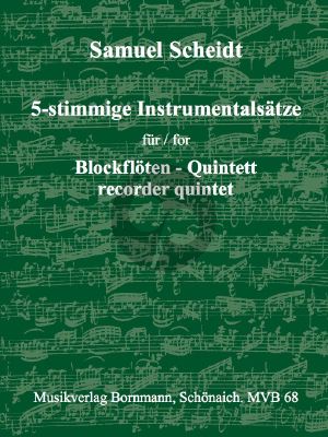 Scheidt Instrumentalsatze für 5 Blockflöten (Part./Stimmen) (Bornmann)