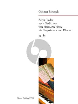Schoeck 10 Lieder Op.44 (nach Gedichten von H.Hesse) (Mittel)