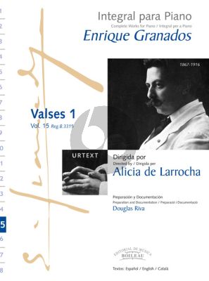Granados Complete Works Vol.15 Valses 1 Piano (Alicia de Larrocha)