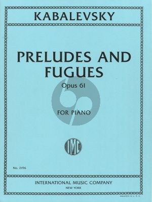 Kabalevsky Preludes and Fugues Op.61