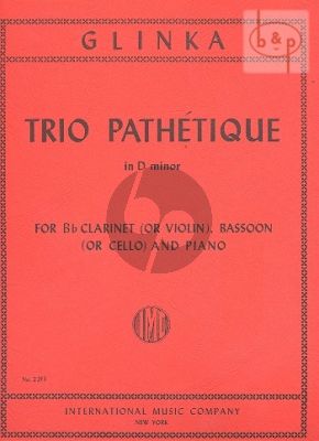 Glinka Trio Pathetique D-minor Clarinet-Bassoon and Piano (or Violin-Cello and Piano)