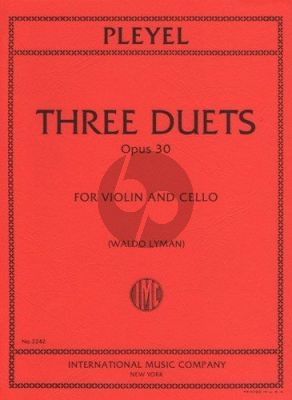 Pleyel 3 Duets Op.30 B.529-531 Violin-Violoncello (Lyman)