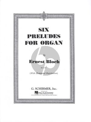 Bloch 6 Preludes for Organ