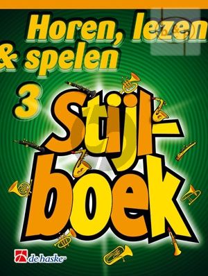 Horen, Lezen & Spelen Vol.3 Stijlboek