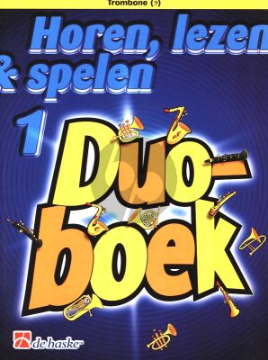 Horen, Lezen & Spelen Vol.1 Duoboek Trombone Bassleutel