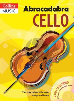 Abracadabra Cello (For Solo and Ensemble Teaching) (Pupil's Book with 2 CD's) (third ed.)