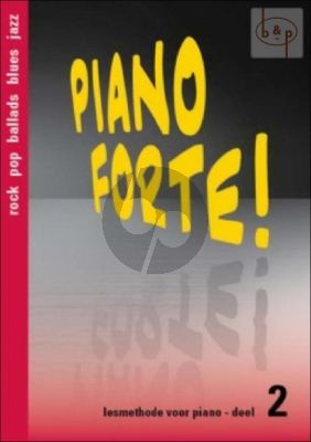Piano Forte! Lesmethode voor Piano Vol.2
