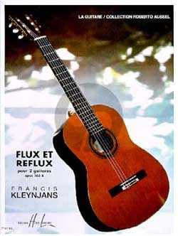 Kleynjans Flux et Reflux Op.165B 2 Guitares