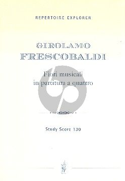 Frescobaldi Fiori Musicali in Partitura a Quattro Studienpartitur (Lucian Beschiu)