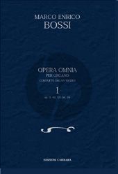Bossi Opera Omnia per organo vol. 1