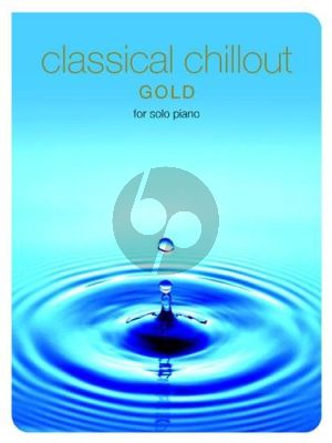Classical Chillout Gold for Piano