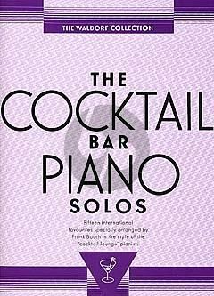 The Cocktail Bar Piano Solos - The Waldorf Collection
