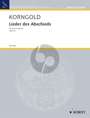Korngold Lieder des Abschieds Op. 14 Altstimme und Klavier (deutsch)