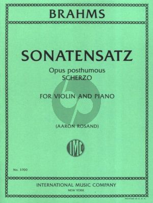 Brahms Sonatensatz (Scherzo) Op. Posth. for Violin and Piano (Edited by Aaron Rosand)
