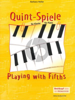 Heller Quint-Spiele fur Klavier (mit Hinweise fur den Unterricht) (Deutsch/English)