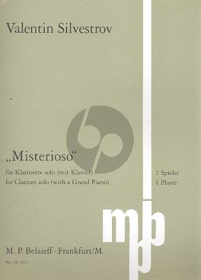 Silvestrov Misterioso (1996) Clarinet solo (with a grand Piano) (1 Player)