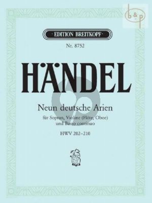 9 Deutsche Arien (HWV 202 - 210) (Sopran-Violine (Flote/Oboe)-Bc