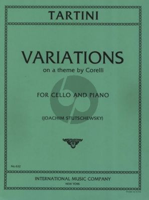 Tartini Variations on a theme by Corelli for Violoncello and Piano (edited by Joachim Stutschewski)