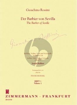 Rossini Der Barbier von Sevilla Vol.1 Flöte-Violine-Viola und Violoncello (Partitur/Stimmen) (Kuffner/Michael)