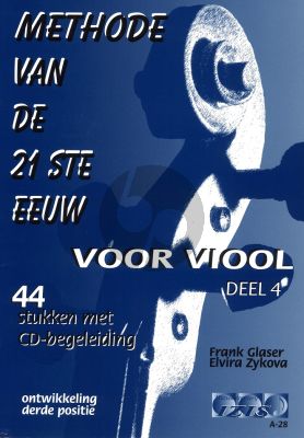 Glaser Methode van de 21ste Eeuw Vol.4 (Viool) (Bk-Cd) (44 Stukken met Cd-Begeleiding)