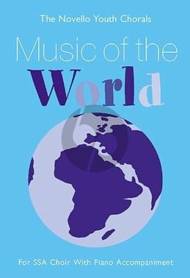 Music of the World SSA-piano
