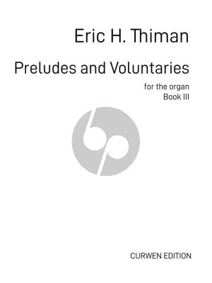 Thiman Preludes and Voluntaries Vol. 3 for Organ